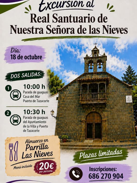 Excursión al Real Santuario de Nuestra Señora de las Nieves el 18 de octubre